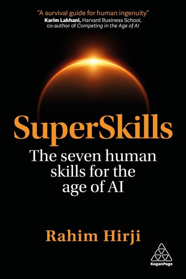 Front cover of SuperSkills: The Seven Human Skills for the Age of AI by Rahim Hirji